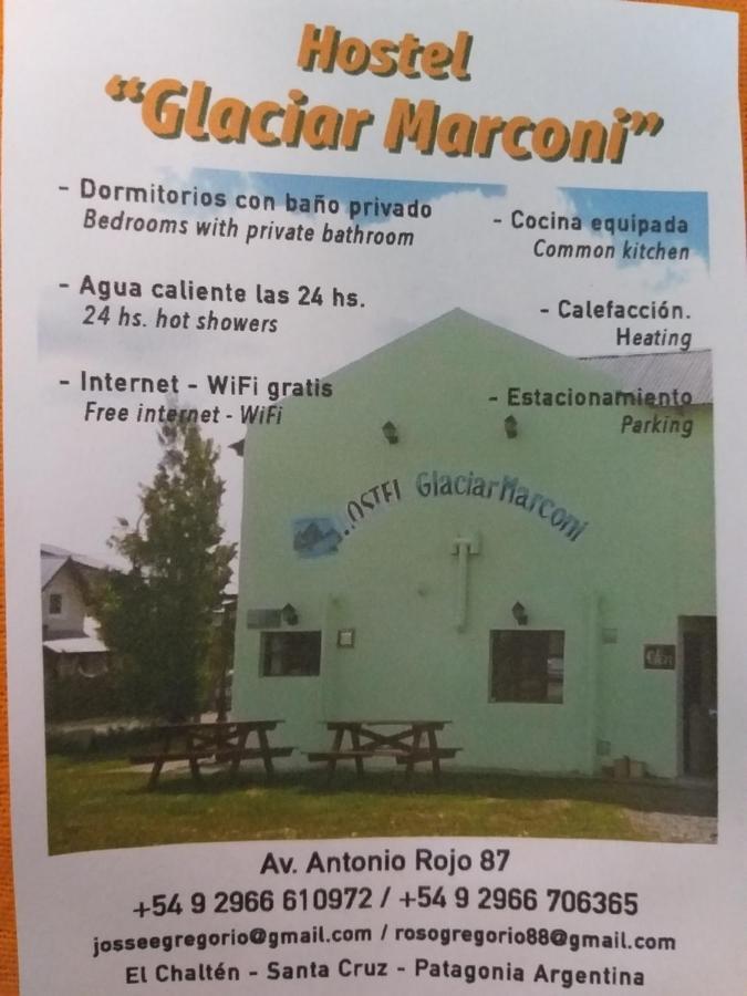 Glaciar Marconi Pansiyon El Chalten Dış mekan fotoğraf
